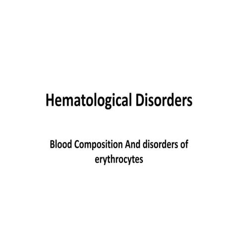 1 Hematological Disorders-I.pptx