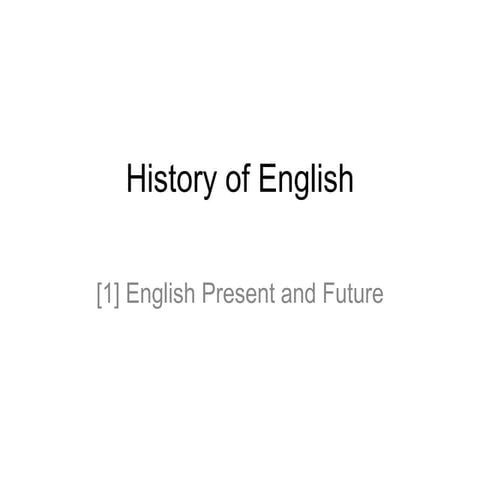 [1]history of english