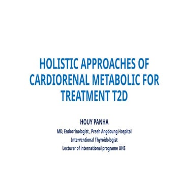 1_Holistic_Approaches_of_Cardiorenal_Metabolic_for_Treatment_of.pptx