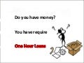 1 hour quick loans