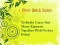 1 Hour Payday Loans- With Ease Take Under Control all Expenses