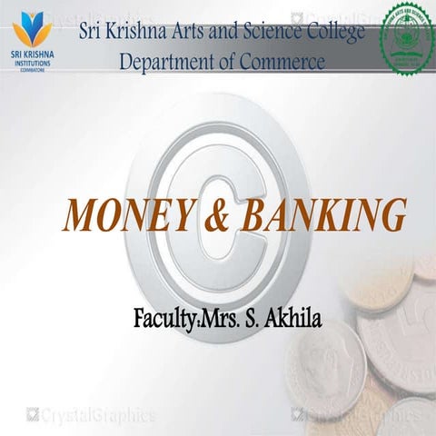 Money and its evolution