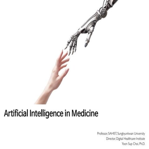 Artificial Intelligence in Medicine 
