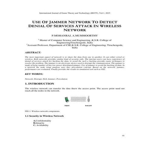 USE OF JAMMER NETWORK TO DETECT DENIAL OF SERVICES ATTACK IN WIRELESS NETWORK