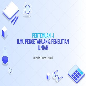 1 Ilmu Pengetahuan dan pengetahuan ilmiah.pptx