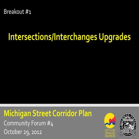 Breakout 1: Intersections & Interchanges