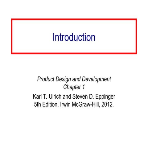1 Introduction Product Design and Development