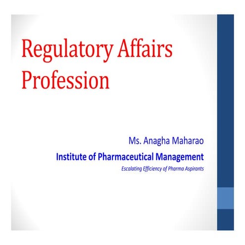 Regulatory Affairs Profession