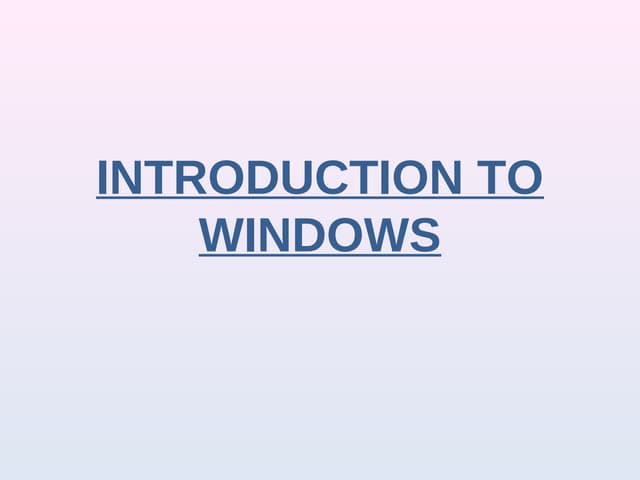 Introduction to Microsoft Windows