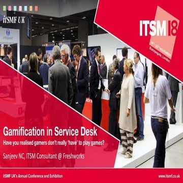Sanjeev NC: 5 Game Techniques to Immediately Apply in Your Service Desk