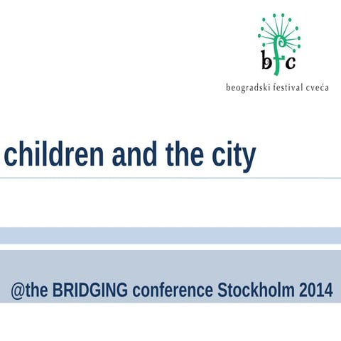 1_Ivana_Malinovic_Children and the city