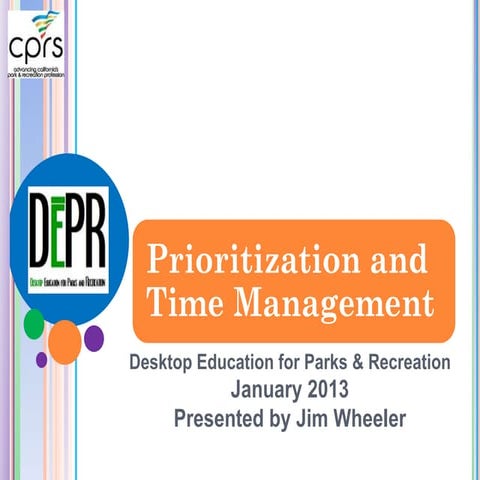 Make and Take Prioritization January 2013 Webinar Slides