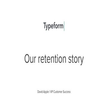 David apple   typeform retention story - saa stock (1)