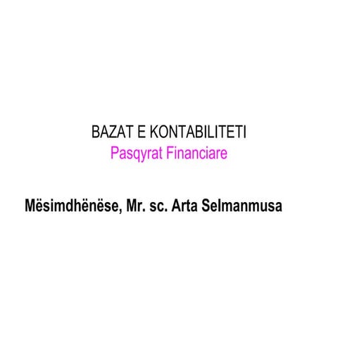 1 kapitulli ii  pasqyrat financiare