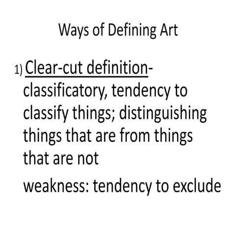 Ways of Defining Art/ Some Key Theories