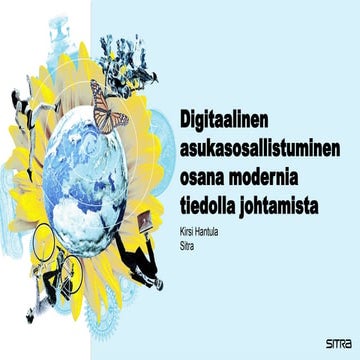 Digitaalinen asukasosallistuminen osana modernia tiedolla johtamista.pptx