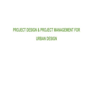 PROJECT MANAGEMENT FOR URBAN DESIGN.pptx