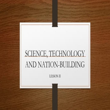 1 Lesson II Science Technology and Nation Building.pptx