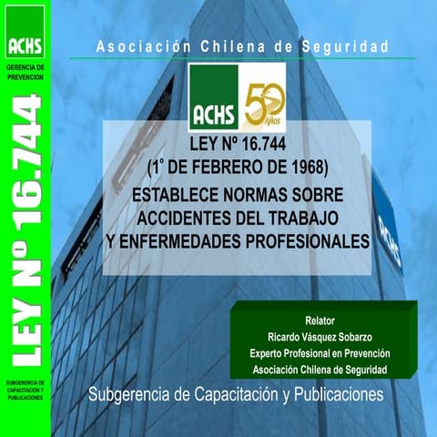  Ley 16744.PPT - Document Preview