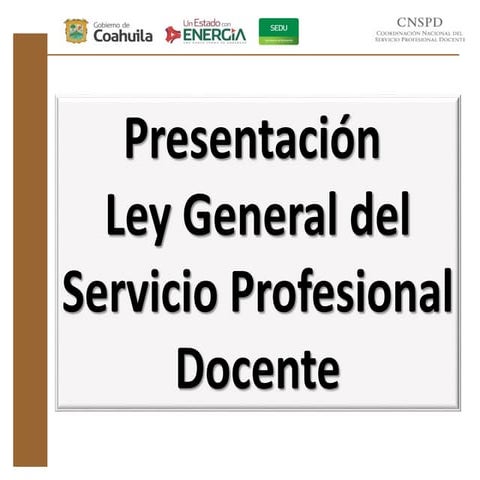 1 ley general del servicio profesional docente 1