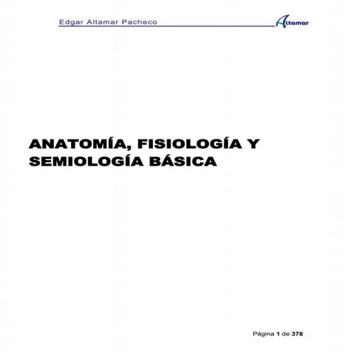  anatomia, fisiologia y semiologia