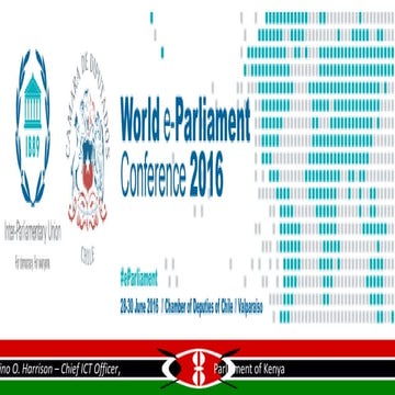 Day 3: Innovation in parliaments #3, Mr. Owino Harrison, Chief ICT Officer, P...