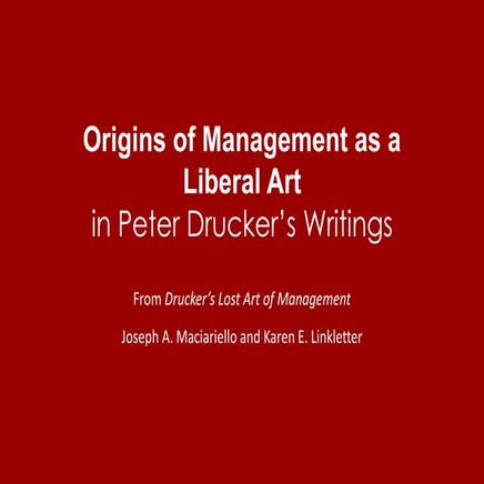 Management's Origins as a Study Within the Liberal