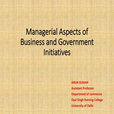 1_Managerial Aspects of Business and Government Initiatives (1).pptx