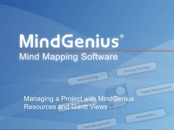 Managing a Project with MindGenius Resources and Gantt Views
