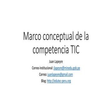 Marco conceptual de la competencia TIC (PRELIMINAR)