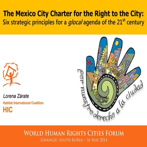「The Mexico City Charter for the Right to the City: Six strategic principles ...