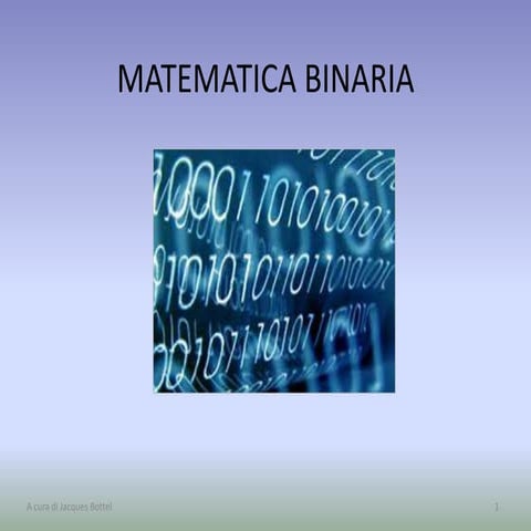 1 matematica binaria