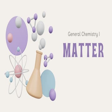 1 MATTER AND IT'S PROPERTY (GENERAL CHEMISTRY) | PDF