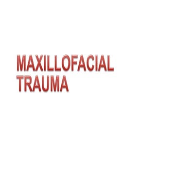 Lecture 1 maxillofacial trauma