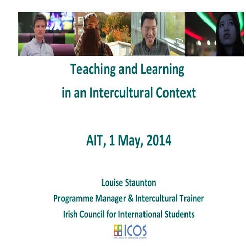 Louise Staunton "Teaching and Learning in an Intercultural Context"