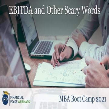 EBITDA and Other Scary Words (Series: MBA Boot Camp)