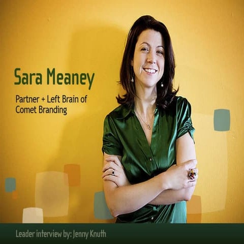 Leadership Interview: Sara Meaney
