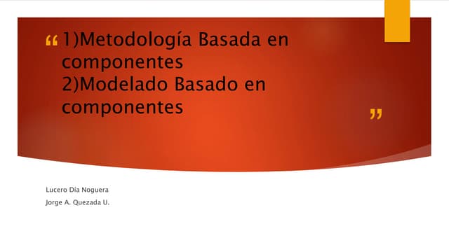 Metodología basada en componentes 
