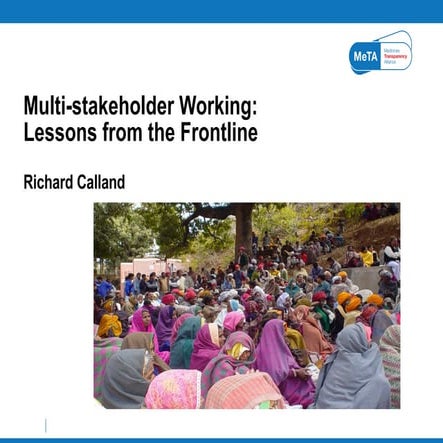 Multi-stakeholder working: lessons from the front line