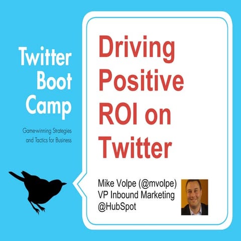Driving Positive ROI on Twitter