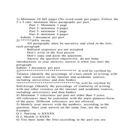 1) Minimum 10 full pages (No word count per page)- Follow the 3 x | DOCX