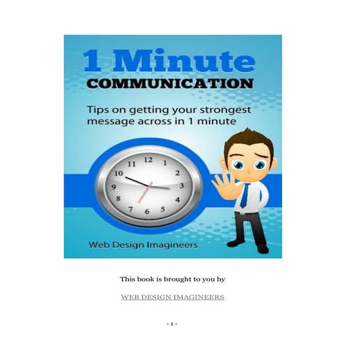 1 minute communication   tips on getting your strongest message across in 1 m...