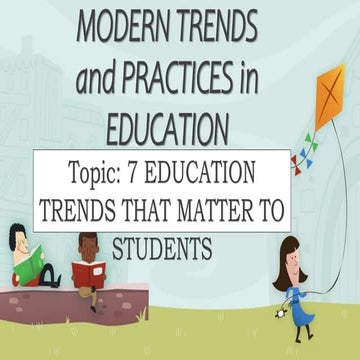 1_MODERN-TRENDS-AND-PRACTICES-IN-EDUCATION.pptx