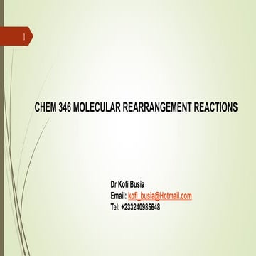 Molecular Rearrangements  (presentation)
