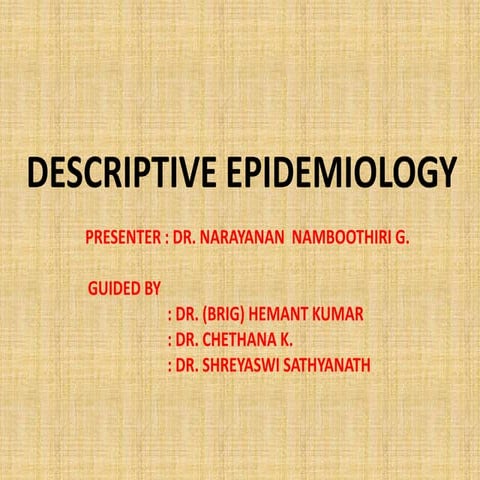 DESCRIPTIVE EPIDEMIOLOGY