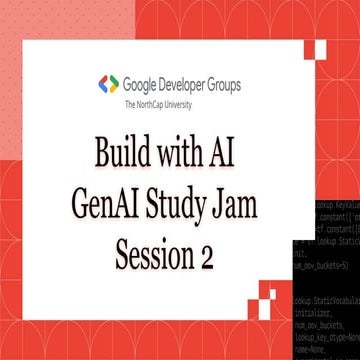 Build with AI: GenAI Study Jam Session 2 | GDGC NCU.pptx