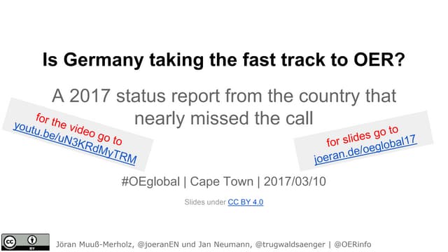 Is Germany taking the fast track to OER? A 2017 status report from the countr...
