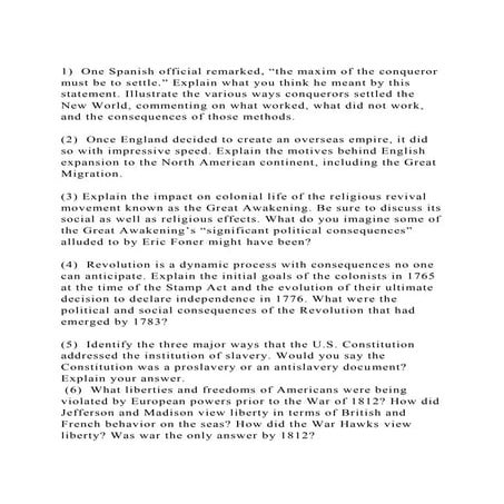 1)  One Spanish official remarked, the maxim of the conqueror mus.docx