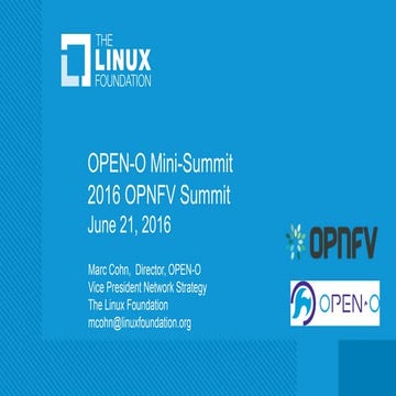 Summit 16: Open-O Mini-Summit - Welcome & Introduction