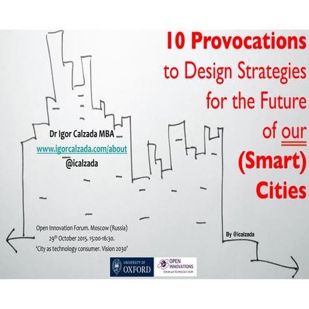 Open Innovation Forum & Museum of Moscow in Russia 29Oct2015 & 31Oct2015 Dr I...